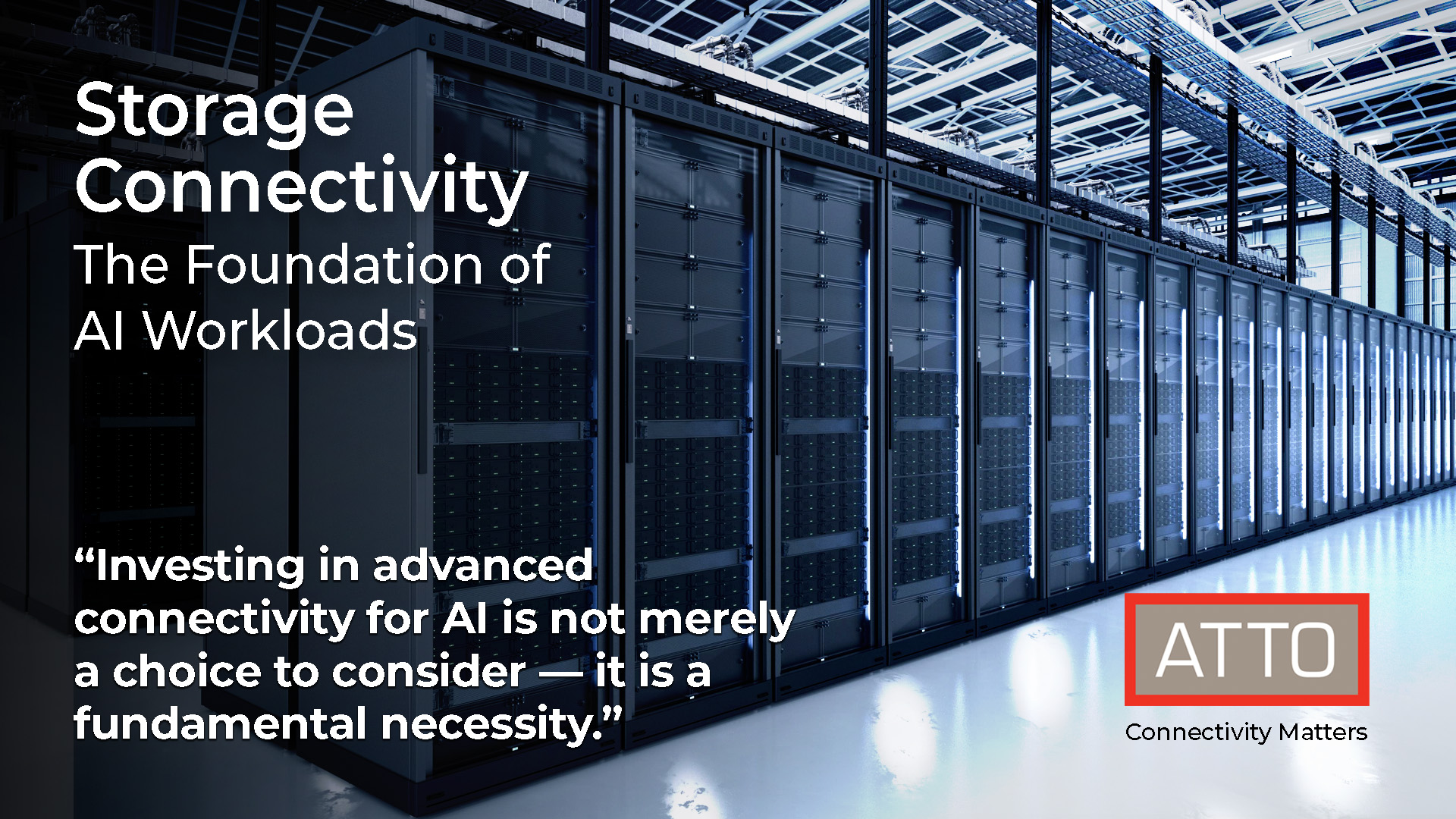 AI-thought-leadership-website Storage Connectivity: The Foundation of AI Workloads
